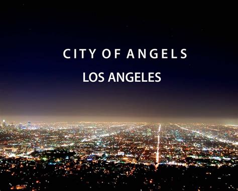 why is la called the city of angels|Downtown Los Angeles Places Another Big Bet on the Arts.